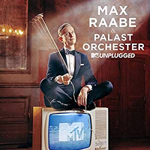Max Raabe – MTV Unplugged: das Akustik-Konzert aus Clärchens Ballhaus mit Palast Orchester und Gästen