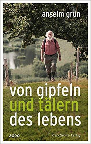 von Gipfeln und Tälern des Lebens