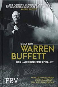 Warren Buffett – der Jahrhundertkapitalist
