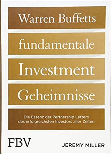 Warren Buffetts fundamentale Investment Geheimnisse