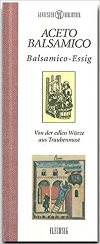 Genießer Bibliothek Aceto Balsamico